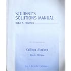 Student's Solutions Manual for College Algebra by Heidi A. Howard