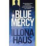 BLUE MERCY (KAY DELANEY, NO 1) book cover