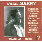 Jean Marny Sings Arias by Georges Bizet, Leo Delibes, Derewsky, Benjamin Godard, and Henri Goublier