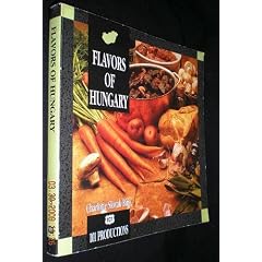 Flavors of Hungary (101 Productions)
