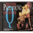 Live At Last by Q-Tips and Paul Young (Audio CD)