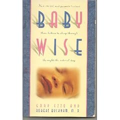 Babywise: How 100,000 New Parents Trained Their Babies to Sleep Through the Night the Natural Way