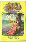The Wicked Godmother (A House for the Season, Book 3) by Marion Chesney