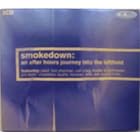 Smokedown: An After Hours Journey Into The Letfield (2 CD SET) Import by Pickled eggs & sherbet, Kushti, Kruder & Dorfmeister, Pnu Riff, and Ten City
