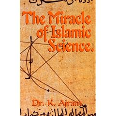 Miracle of Islamic Science