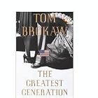 Click here to buy The Greatest Generation by  Brokaw Tom.