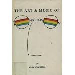 The Art & Music of John Lennon book cover
