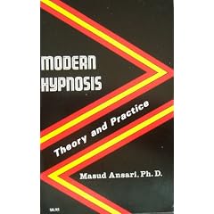 Modern Hypnosis: Theory and Practice