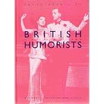 Encyclopedia of British Humorists: Geoffrey Chaucer to John Cleese (Garland Reference Library of the Humanities) book cover