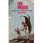 Crown of Infinity and The Prism by  John M. and Emil Petaja Faucette