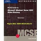 Click here to buy 70-294: MCSE Guide to Microsoft Windows Server 2003 Active Directory (MCSE MCSA Guides) by  Mike Aubert.