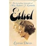 Ethel: The story of Mrs. Robert Kennedy book cover