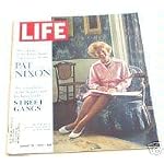 Life Magazine 1972, August 25. Vol 73, No. 8: Pat Nixon (First Lady) and Street Gangs (Reapers) (Life, 73) book cover