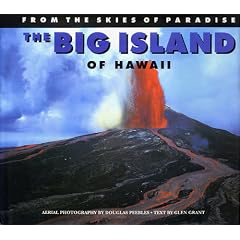 From the Skies of Paradise the Big Island of Hawaii