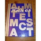 Math 6 5 (Saxon Math 6 5) by  Stephen Hake and John Saxon