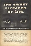 The Sweet Flypaper of Life