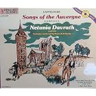Canteloube: Songs of the Auvergne by Joseph Marie Canteloube, Gershon Kingsley, Pierre de la Roche, and Netania Davrath