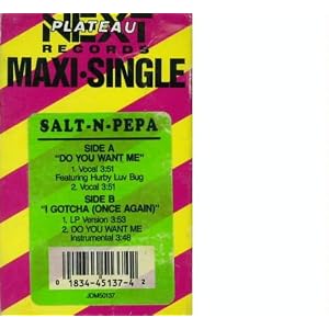 Do You Want Me by Salt-N-Pepa & HurLuv Bug and Salt-N-Pepa (Audio Cassette - 1991)