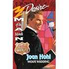 Wolfe Wedding (Big Bad Wolfe) (Silhouette Desire, No 973) by  Joan Hohl