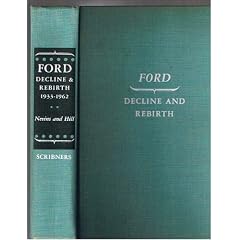 Ford: Decline and rebirth, 1933-1962