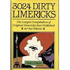Click here to buy 3024 Dirty Limericks by  Rh Value Publishing.