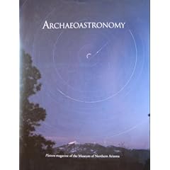 Archaeoastronomy: Skywatching in the Native American Southwest (Plateau (Flagstaff, Ariz. : 1939), Vol. 63, No. 2,)