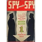 Spy meets spy: A thrilling story of international intrigue featuring Anthony Hamilton, America's secret agent number one book cover