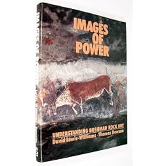 Images of Power: Understanding Bushman Rock Art