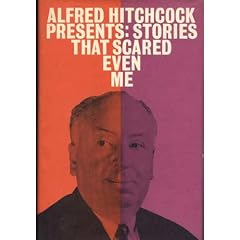 Alfred Hitchcock Presents Stories That Scared Even Me