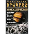 The Year's Best Science Fiction: Twelfth Annual Collection (Year's Best Science Fiction) by  Gardner R. Dozois