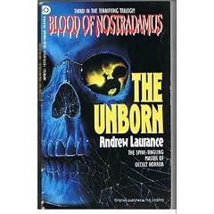 The Unborn (The Blood of Nostradamus)