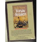 Warsaw Requiem: The Zion Covenant 6; The Sequel to Danzig Passage, By Bodie Thoene, Complete & Unabridged, Reader Karl Tiedemann on Sixteen 90-minute Cassettes book cover