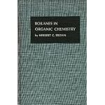 Boranes in organic chemistry, (The George Fisher Baker non-resident lectureship in chemistry at Cornell University) book cover