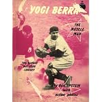 Yogi Berra, the muscle man (The Barnes all-star library) book cover