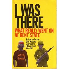 I was there: What really went on at Kent State