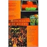 Merchants of Misery: How Corporate America Profits From Poverty
