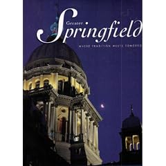 Greater Springfield: Where Tradition Meets Tomorrow