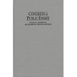 Congress as Public Enemy: Public Attitudes toward American Political Institutions (Cambridge Studies in Public Opinion and Political Psychology) book cover