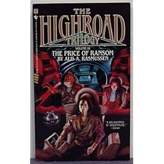 PRICE OF RANSOM, THE (Highroad Trilogy, Vol 3)