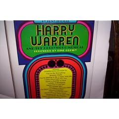 Harry Warren and the Hollywood Musical