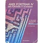 Click here to buy  ANSI Fortran IV With Fortran 77 Extensions: A Structured... by J. W. Perry Cole.