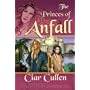 Princes of Anfall by Ciar Cullen