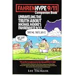 Fahrenhype 9/11: Unraveling the Truth About Michael Moore's Fahrenheit 9/11 book cover