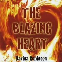 The Blazing Heart by Davina Robinson (Audio CD - 2008)