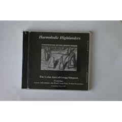 Harmolodic Highlanders The Celtic Jazz of Gregg Simpson by Ellis Paul