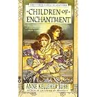 Click here to buy Children of Enchantment (Power and the Pattern) by  Anne Kelleher Bush.
