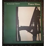 Franz Kline 1910-1962 [Exhibit Catalogue] March 1967 Marlborough-gerson Gallery book cover