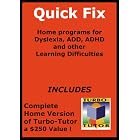 Click here to buy Quick Fix: Home Programs for Dyslexia, ADD, ADHD and Other Learning Difficulties by Wollaston Educational Group.