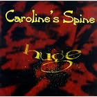 Huge by  Caroline's Spine 