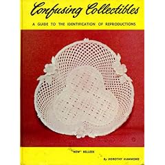 Confusing collectibles;: [a guide to the identification of reproductions]